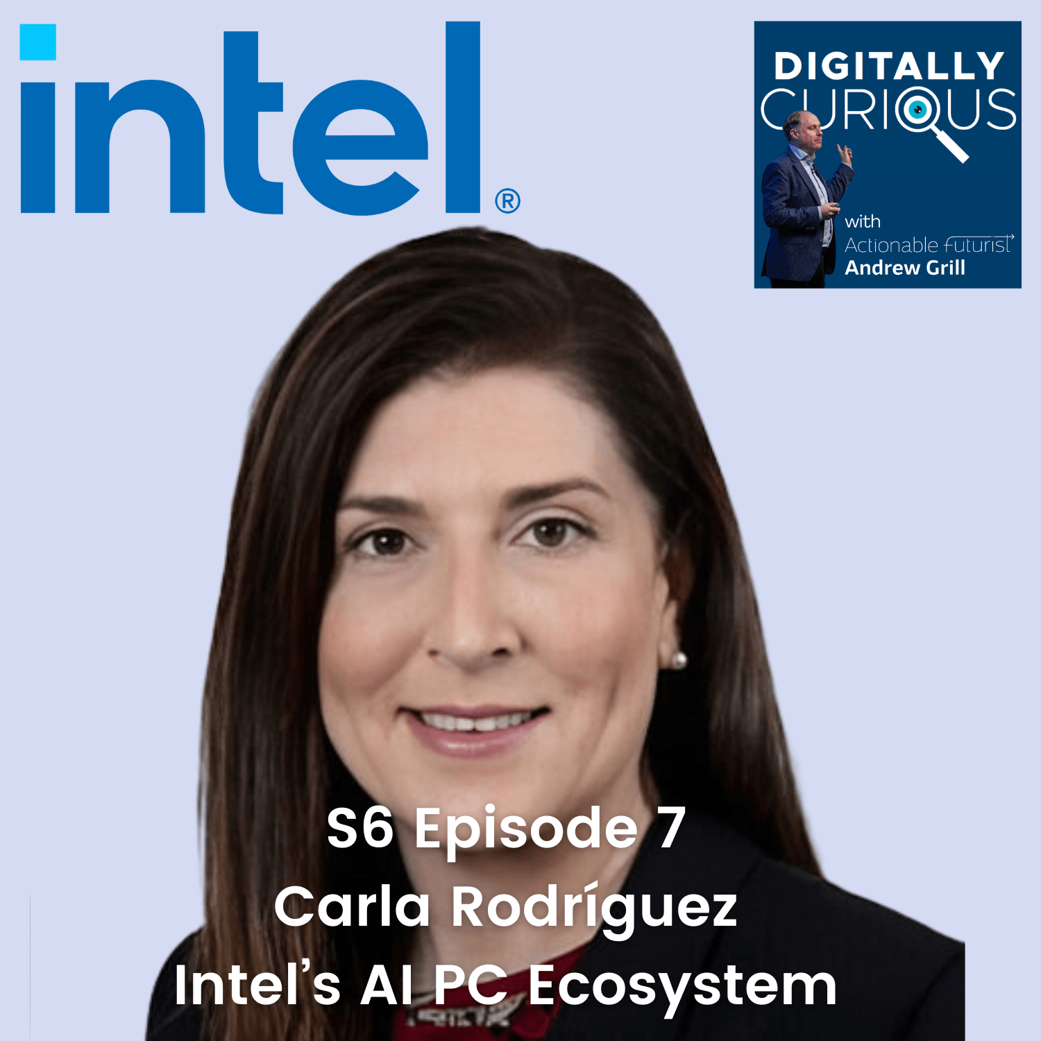 Integrating AI into Small Business and Tech Leadership with Carla Rodríguez from Intel