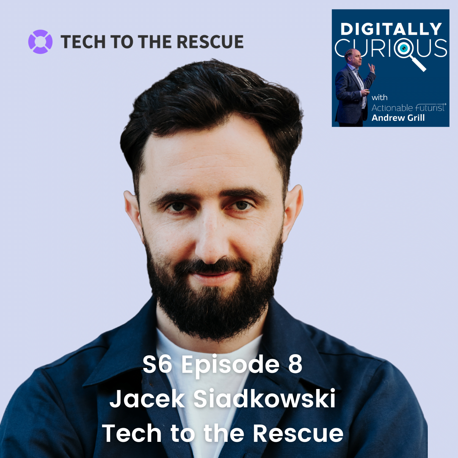 Harnessing AI and Technology for Nonprofit Innovation with Jacek Siadkowski from Tech to the Rescue